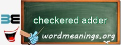 WordMeaning blackboard for checkered adder